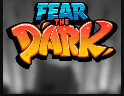 Fear the Dark